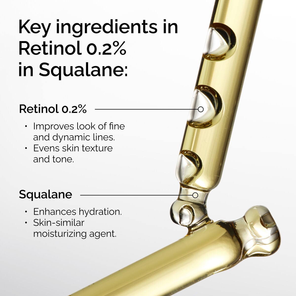 retinol-0-2-in-squalane-w8 FY25-D41247-ORD-Web-PDP-Rtnl-02pct-Sql-1x1-EN-2b.jpg